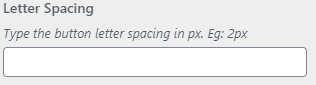 WP Configurator Theme Button Setting General Letter Spacing 1
